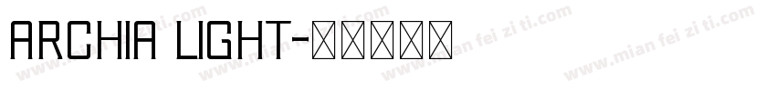 Archia Light字体转换